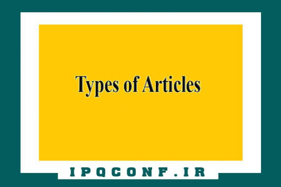 Types of Articles Accepted by the Conference